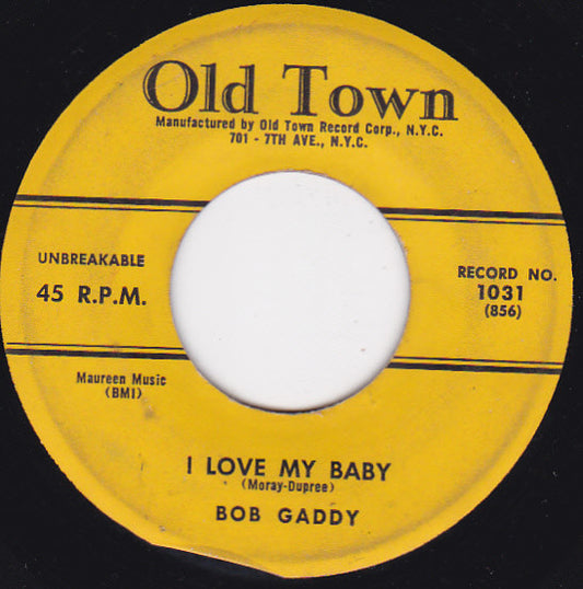 Bob Gaddy : Operator / I Love My Baby (7")