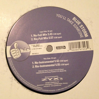 Blue Storm : You'll Take Someone (12")