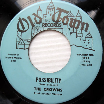 The Crowns (4) : Possibility / Watch Out (7", Single)