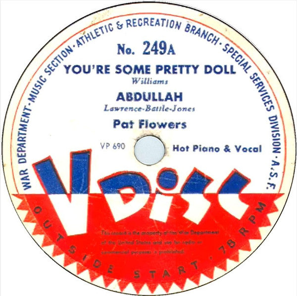 Pat Flowers / Muggsy Spanier's Ragtime Band : You're Some Pretty Doll / Abdullah / Someday Sweetheart / At The Jazz Band Ball (12")