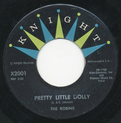 The Robins : A Quarter To Twelve / Pretty Little Dolly (7", Single)
