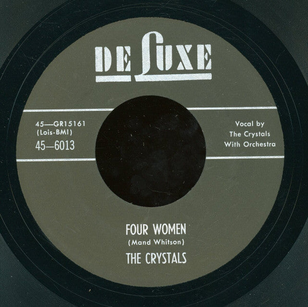 The Crystals (9) : My Dear / Four Women (7", Unofficial)