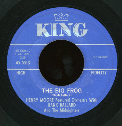 Henry Moore Featured Orchestra With Hank Ballard & The Midnighters : Doin' Everything / The Big Frog (7")