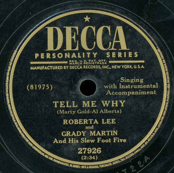 Roberta Lee And Grady Martin And The Slew Foot Five / Grady Martin And The Slew Foot Five : Tell Me Why / Slew Foot Rag (Shellac, 10")