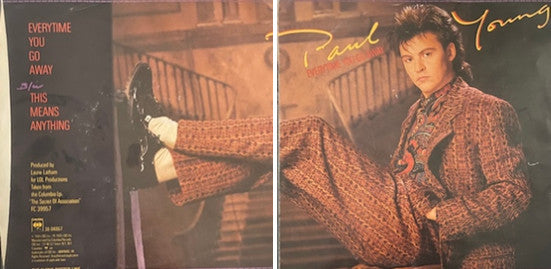 Paul Young : Everytime You Go Away (7", Single, Styrene, Pit)