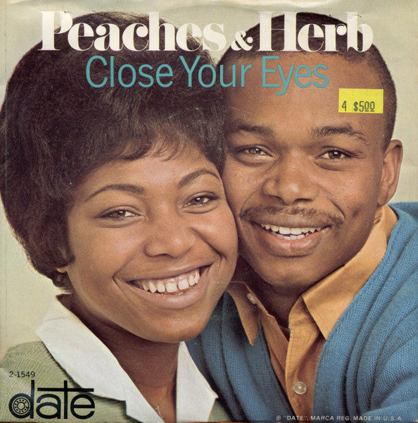 Peaches & Herb : Close Your Eyes (7", Styrene, Pit)