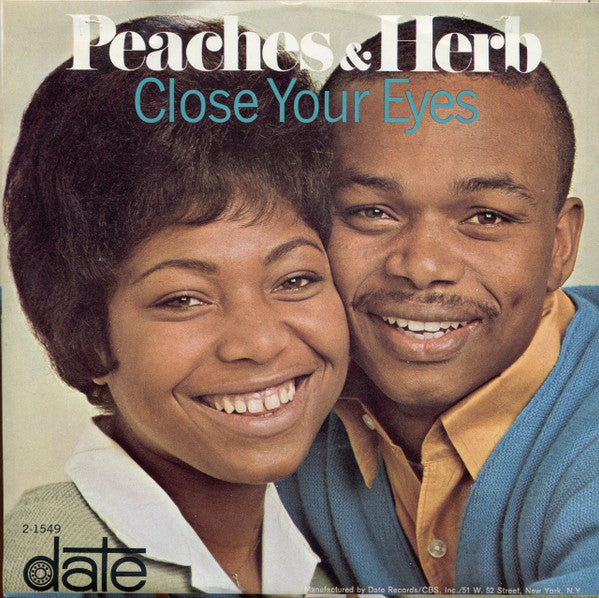 Peaches & Herb : Close Your Eyes (7", Styrene, Pit)