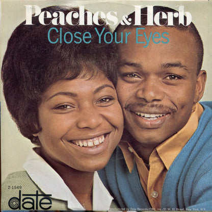 Peaches & Herb : Close Your Eyes (7", Styrene, Pit)