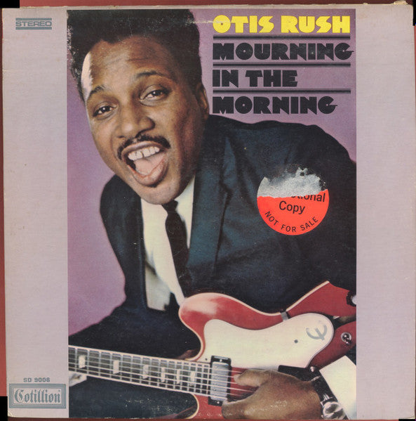 Otis Rush : Mourning In The Morning (LP, Album, Promo)
