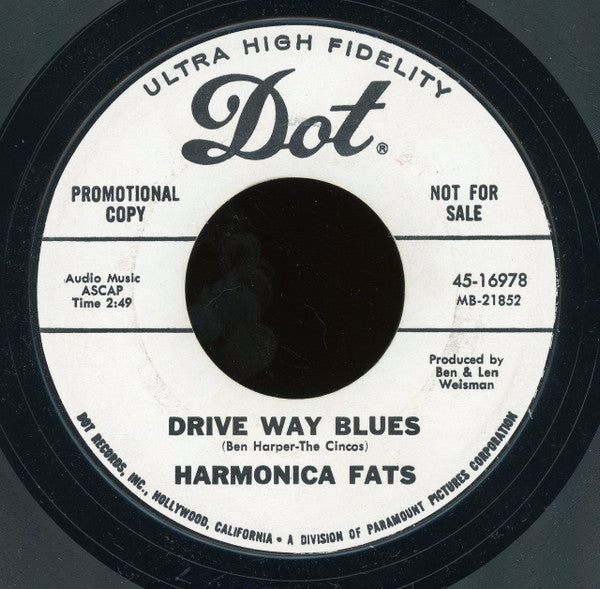 Harmonica Fats : My Baby Didn't Come Home / Drive Way Blues (7", Promo, Styrene, Mon)