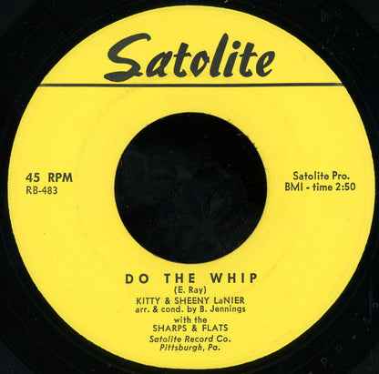 Kitty & Sheeny LaNier Wth The Sharps & Flats (2) : Do The Whip / The Jerk (7")