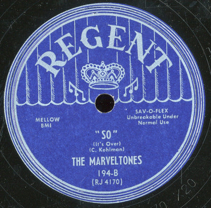 The Marveltones : My Heart Is Yours / So (It's Over) (10")