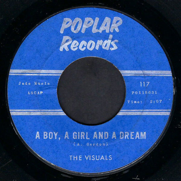 The Visuals : A Boy, A Girl And A Dream (7", Single, Styrene)
