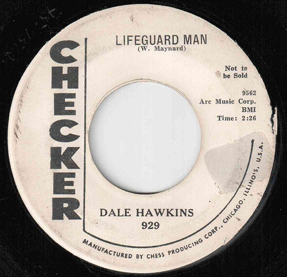 Dale Hawkins : Our Turn / Lifeguard Man (7", Promo)