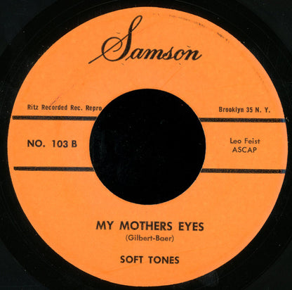 Soft Tones : A Moth Around A Flame / My Mothers Eyes (7")