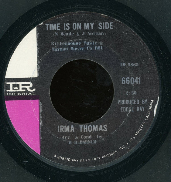 Irma Thomas : Time Is On My Side / Anyone Who Knows What Love Is (Will Understand) (7", Single, Styrene, She)