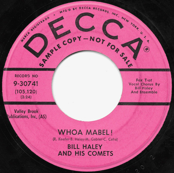 Bill Haley And His Comets : Whoa Mabel! / Chiquita Linda (Un Poquito De Tu Amor) (7", Single, Promo)