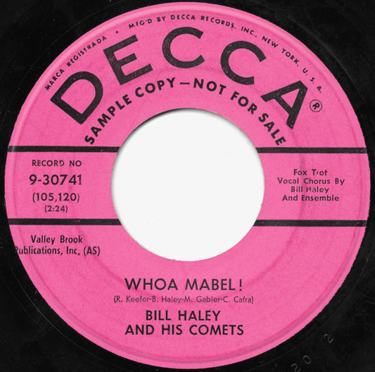 Bill Haley And His Comets : Whoa Mabel! / Chiquita Linda (Un Poquito De Tu Amor) (7", Single, Promo)