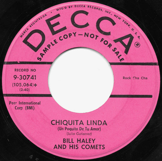 Bill Haley And His Comets : Whoa Mabel! / Chiquita Linda (Un Poquito De Tu Amor) (7", Single, Promo)
