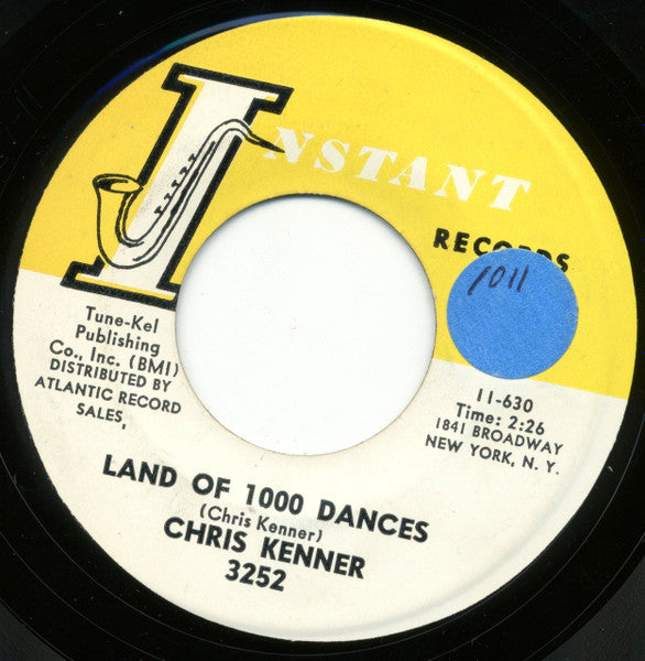 Chris Kenner : Land Of 1000 Dances / That's My Girl (7")