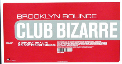 Brooklyn Bounce : Club Bizarre (12")