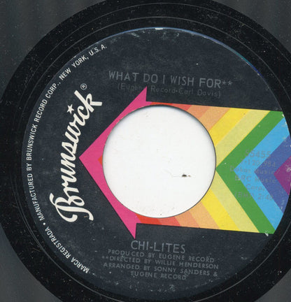 The Chi-Lites : We Are Neighbors / What Do I Wish For (7", Single, Styrene)