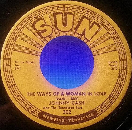 Johnny Cash & The Tennessee Two : The Ways Of A Woman In Love / You're The Nearest Thing To Heaven (7")