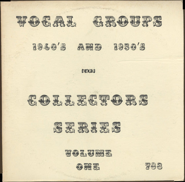 Various : Vocal Groups 1940’s And 1950’s Collectors Series: Volume Three (LP, Comp, Mono)