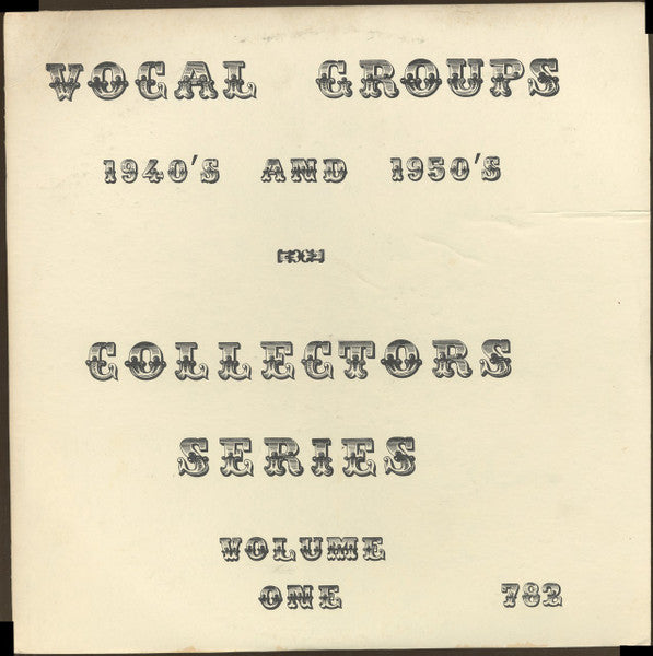 Various : Vocal Groups 1940’s And 1950’s Collectors Series: Volume Two (LP, Comp, Mono)