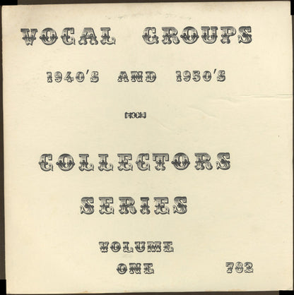 Various : Vocal Groups 1940’s And 1950’s Collectors Series: Volume Two (LP, Comp, Mono)