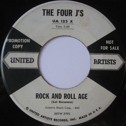 The Four J's : Rock And Roll Age / Be Nice, Don't Fight (7", Promo)