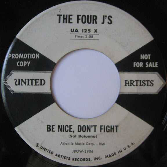 The Four J's : Rock And Roll Age / Be Nice, Don't Fight (7", Promo)