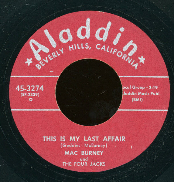 Mac Burney And The Four Jacks : Tired Of Your Sexy Ways (7", Unofficial)