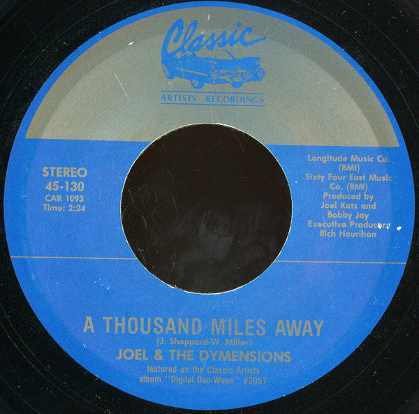 Joel & The Dymensions : A Thousand Miles Away / My Juanita (7")