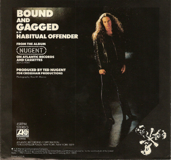 Ted Nugent : Bound And Gagged (7", Promo, SP )