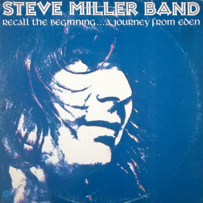 Steve Miller Band : Recall The Beginning...A Journey From Eden (LP, Album, Win)