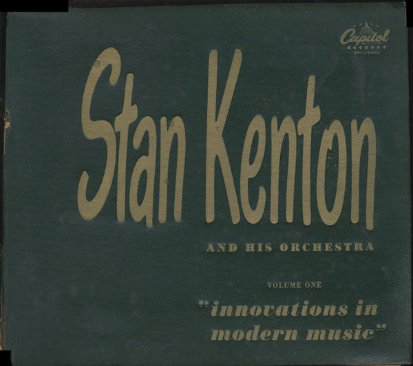 Stan Kenton And His Orchestra : Innovations In Modern Music, Volume One (4xShellac, 12", Album)