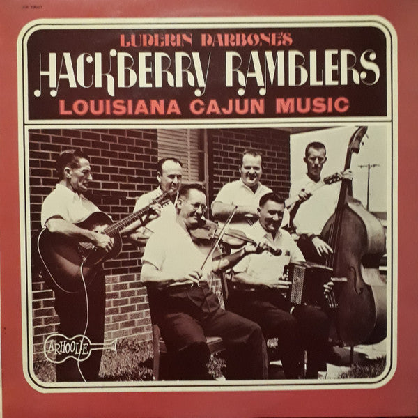 Hackberry Ramblers : Louisiana Cajun Music (LP, Album, RE)