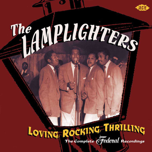 The Lamplighters : Loving, Rocking, Thrilling (The Complete Federal Recordings) (CD, Comp, Mono, RM)
