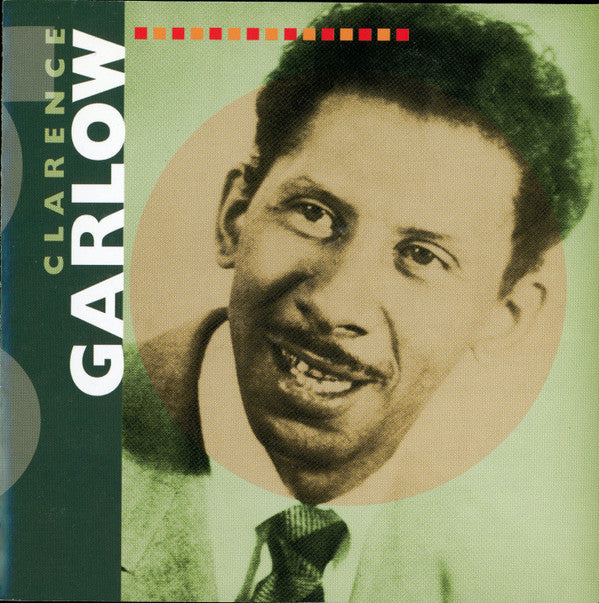 Clarence Garlow : Clarence Garlow (CD, Comp)