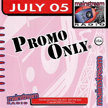 Various : Promo Only Mainstream Radio: July 05 (CD, Comp, Promo)