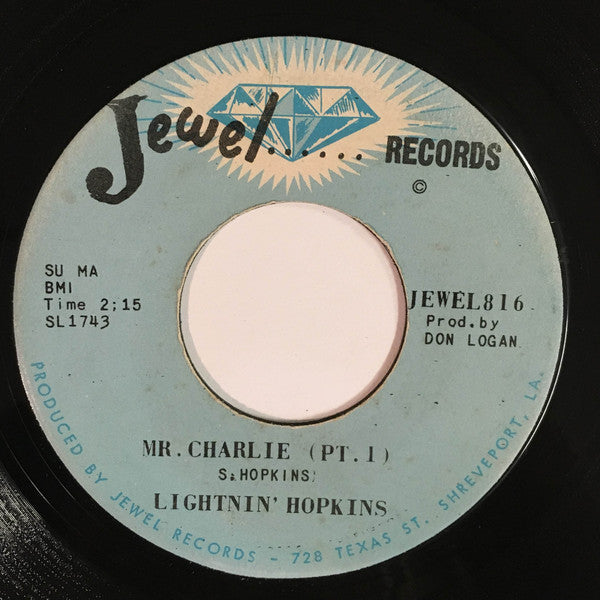 Lightnin' Hopkins : Mr. Charlie (Pt. 1) / Mr. Charlie (Pt. 2) (7", Single)