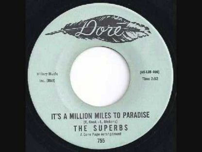The Superbs (2) : He Broke A Young Girls Heart / It's A Million Miles To Paradise (7", RE)