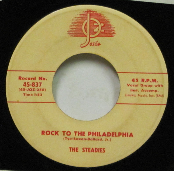 The Steadies : Rock To The Philadelphia / One Kiss And That's All (7")