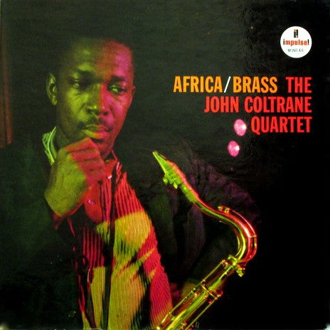 The John Coltrane Quartet : Africa/Brass (LP, Album, Mono, Gat)
