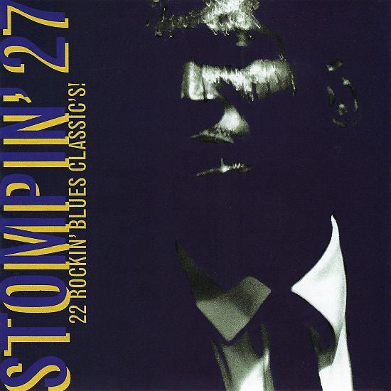 Various : Stompin' 27 - 22 Rockin' Blues Classic's! (CD, Album, Comp)
