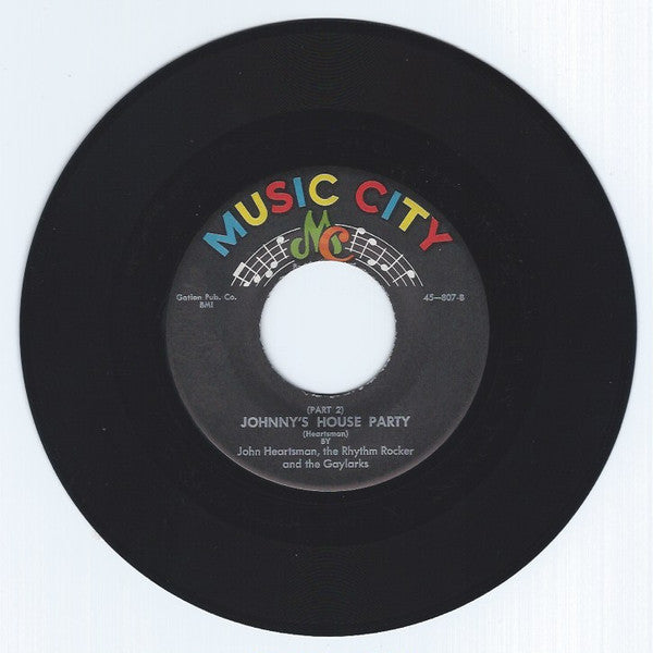 Johnny Heartsman And The Gaylarks : Johnny's House Party (7", Single)