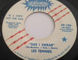 Les Femmes (4) : This I Swear (7", Promo)