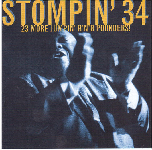Various : Stompin' 34 - 23 More Jumpin' R'N'B Pounders! (CD, Album, Comp)