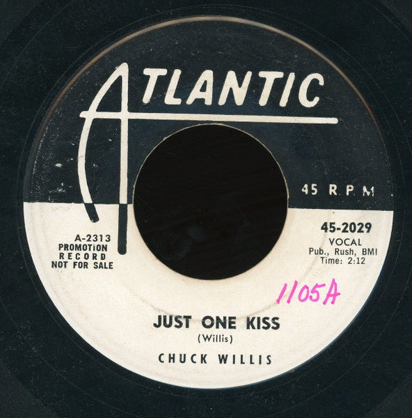 Chuck Willis : My Baby / Just One Kiss (7", Promo)